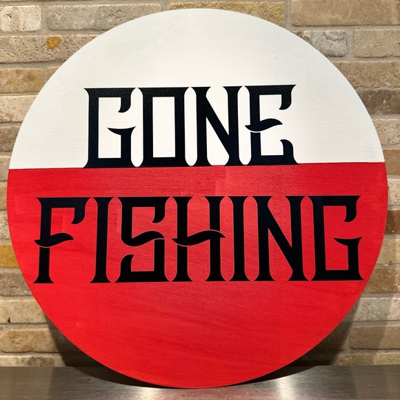 Gone Fishing sign - Picture 3 of 3